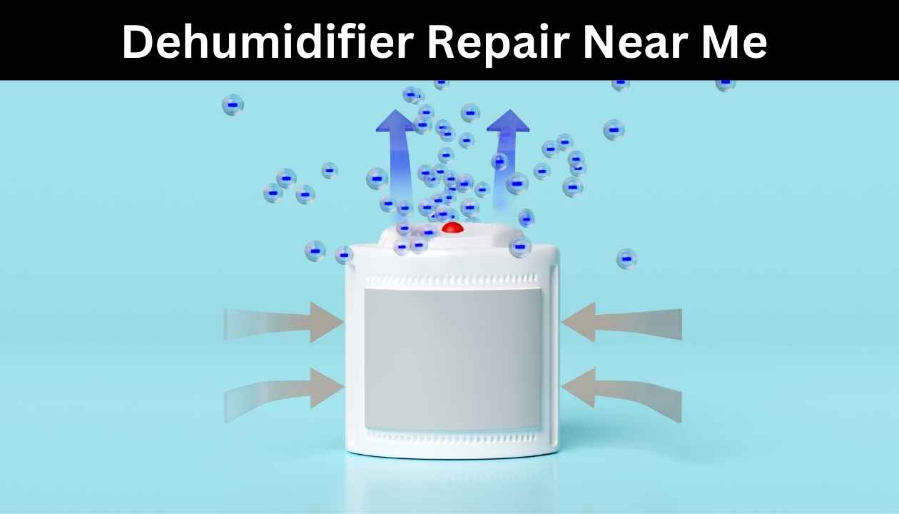 Dehumidifier-repair-near-me