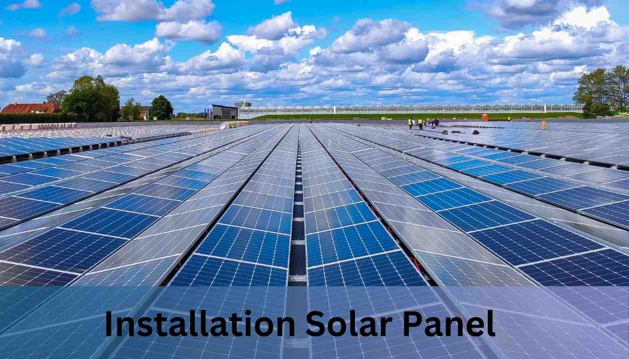 Installation Solar Panel