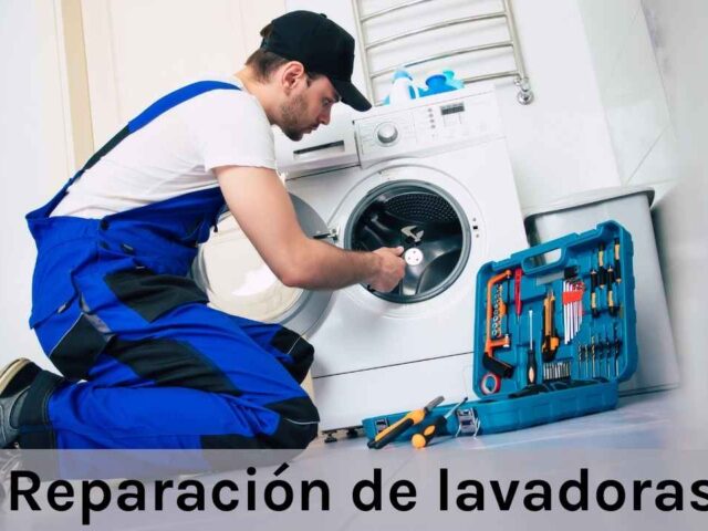 Reparación de lavadoras: la guía definitiva para su mantenimiento