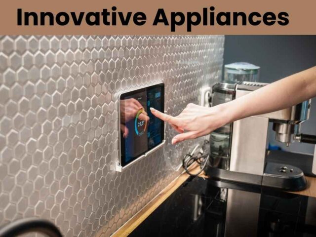 Innovative Appliances: Transforming the Future of Appliance Repair