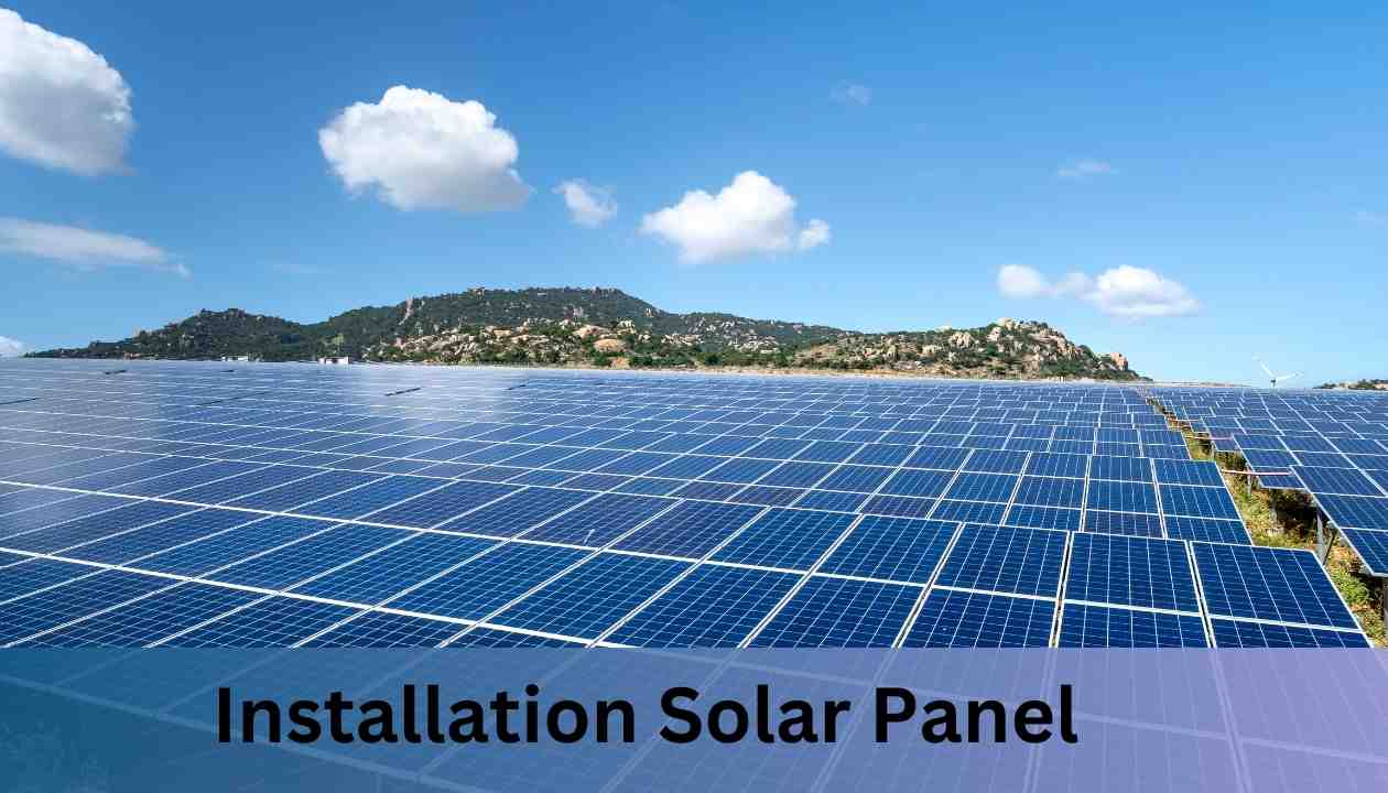 Installation Solar Panel